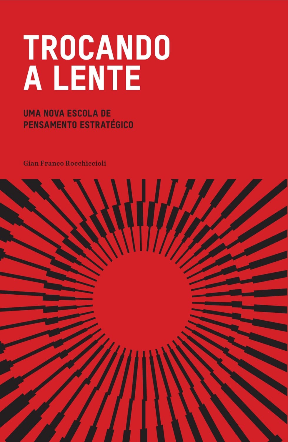 Capa do livro Trocando a Lente, de Gian Franco Rocchiccioli