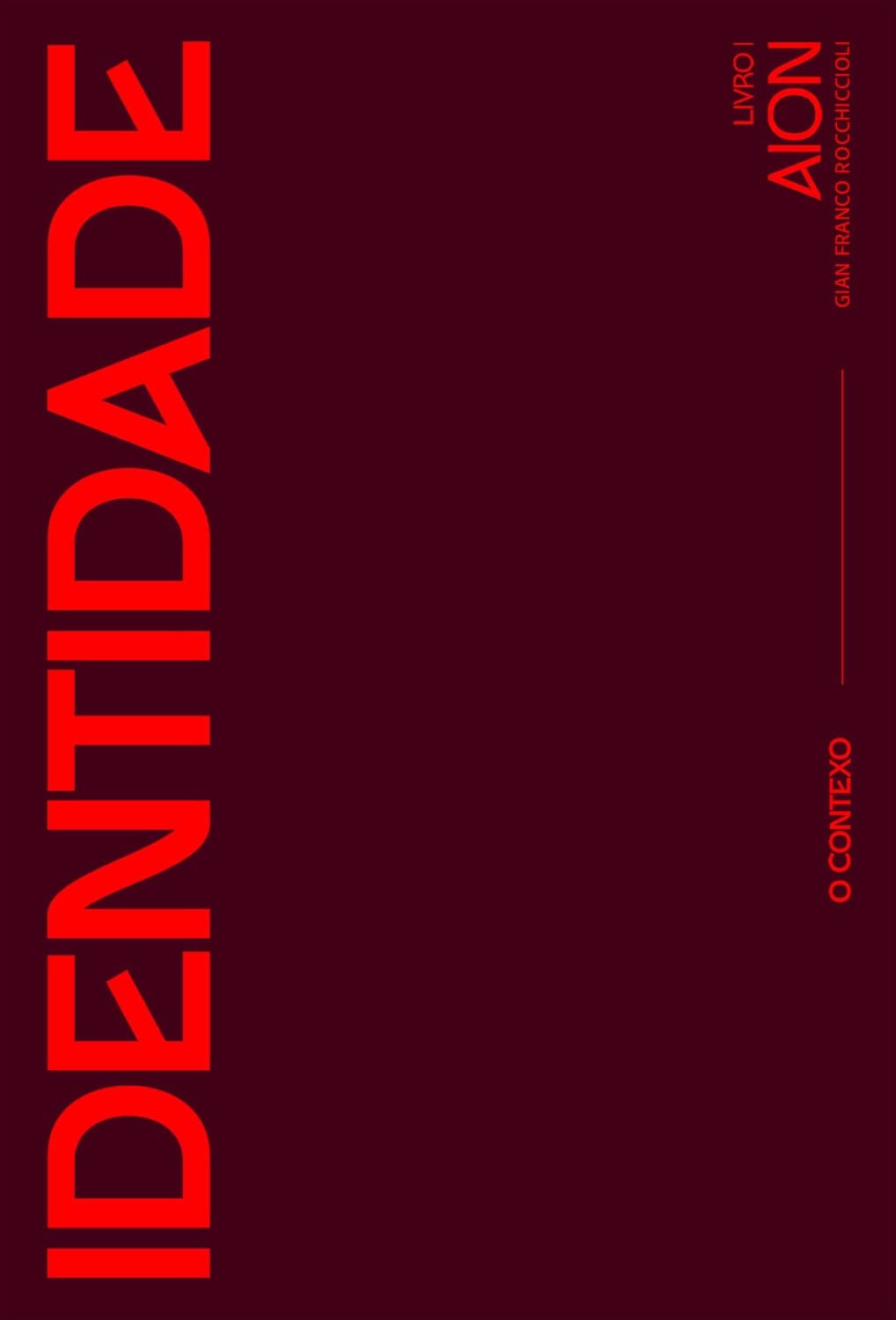 Capa do livro 1 da trilogia Identidade, AION